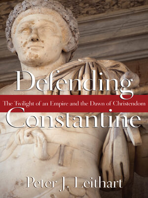 cover image of Defending Constantine